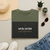 Let Go, Let God T-Shirt — Inspirational Christian Faith Tee