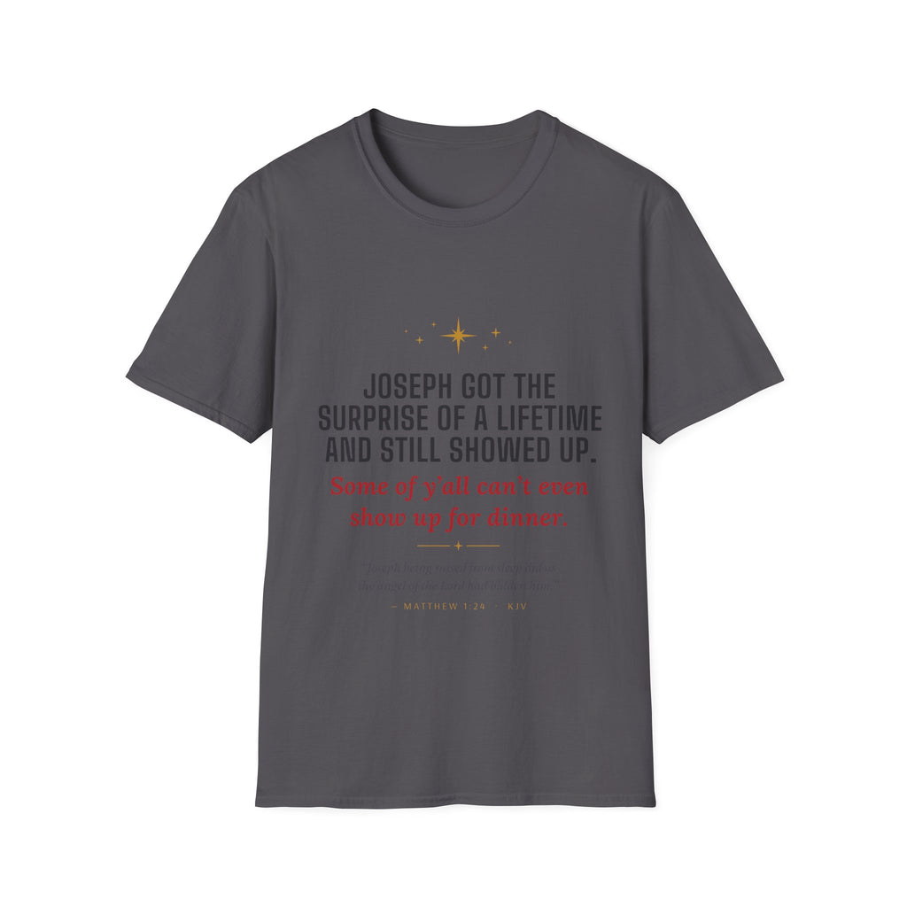 Christmas Nativity T-Shirt — “Joseph Got the Surprise of a Lifetime” Religious Holiday Tee