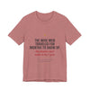Christmas Tee — “The Wise Men Traveled for Months to Show Up. My family can’t make it by 2 p.m.”