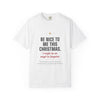 Christmas Tee — “Be Nice To Me This Christmas” Holiday Graphic T‑Shirt