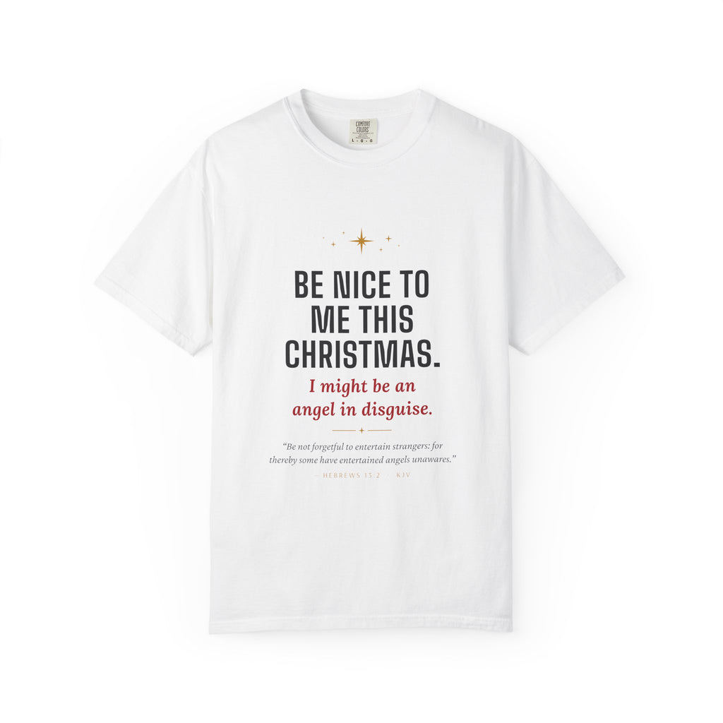 Christmas Tee — “Be Nice To Me This Christmas” Holiday Graphic T‑Shirt