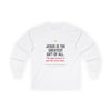 Long Sleeve Tee — "Jesus Is The Greatest Gift Of All" Christian Holiday Shirt