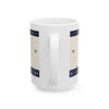Ceramic Mug, (11oz, 15oz)
