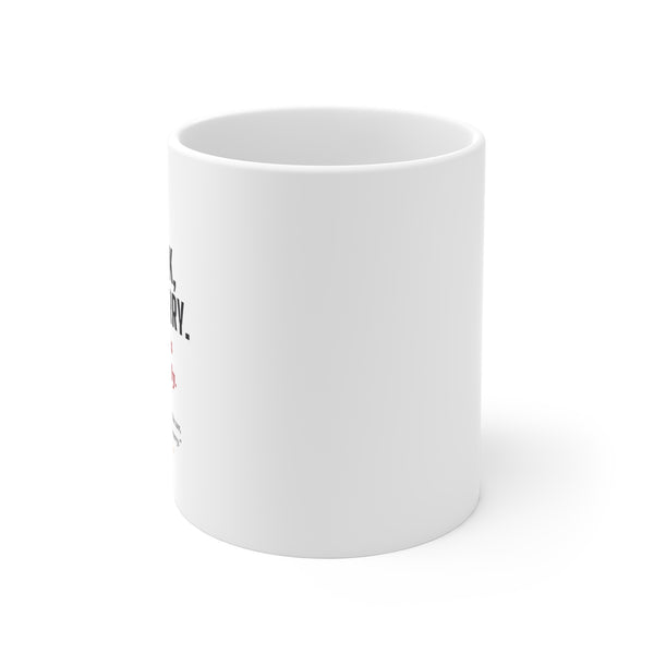 Mug — "Eat, Drink, and Be Merry" Holiday Coffee Mug (11oz)