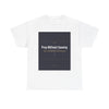 Prayer Tee — "Pray Without Ceasing" Christian Graphic T-Shirt