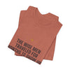Christmas Tee — “The Wise Men Traveled for Months to Show Up. My family can’t make it by 2 p.m.”