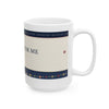 Ceramic Mug, (11oz, 15oz)