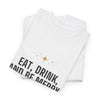 Eat, Drink, and Be Merry Tee — Holiday Faith Christmas Shirt