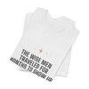 Christmas Tee — “The Wise Men Traveled for Months to Show Up. My family can’t make it by 2 p.m.”