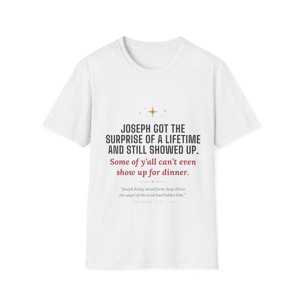 Christmas Nativity T-Shirt — “Joseph Got the Surprise of a Lifetime” Religious Holiday Tee