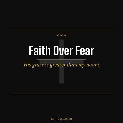 Faith Collection Unisex Tee - Faith Over Fear design